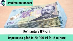 Refinantare-IFN-uri